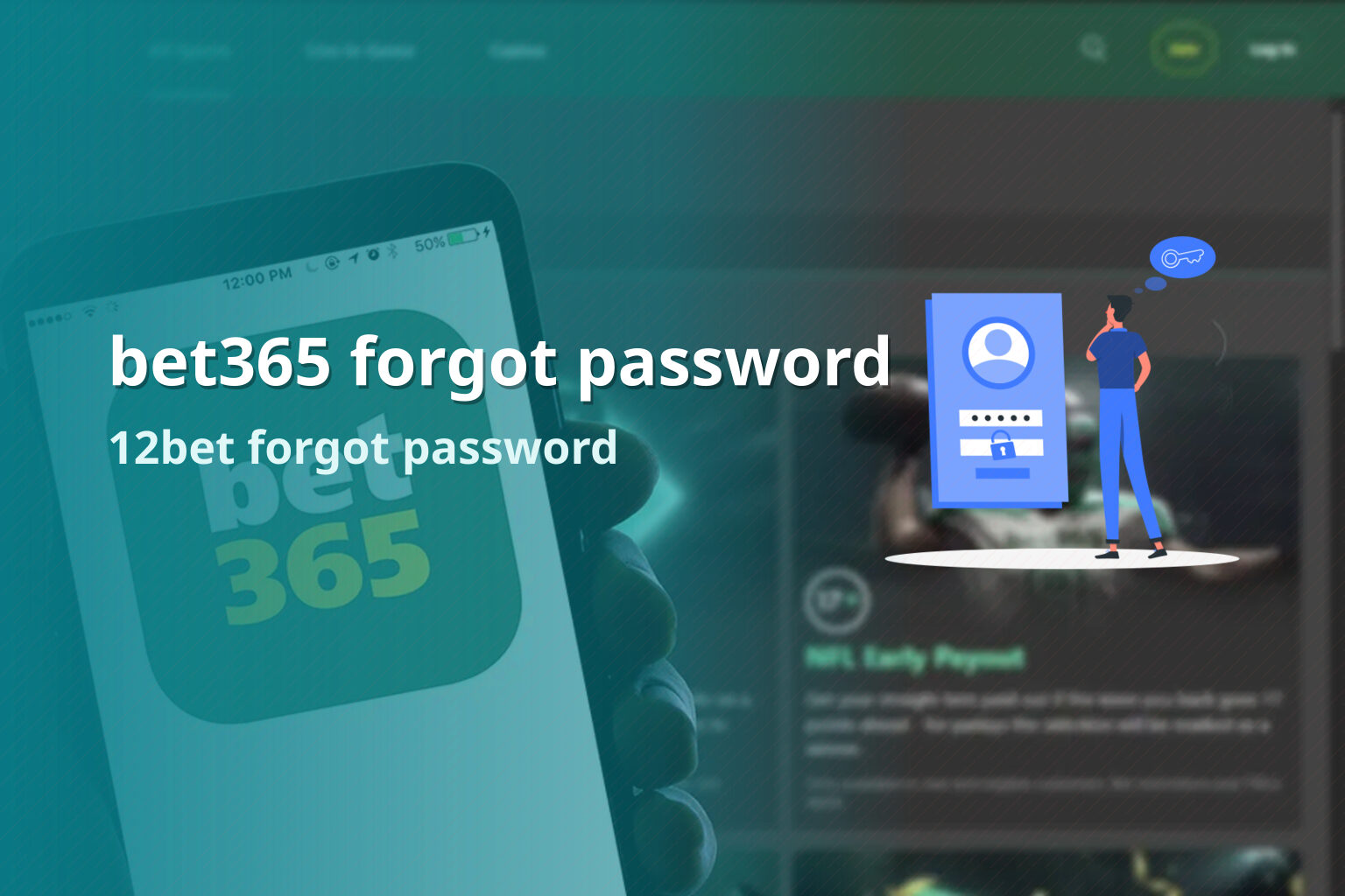 bet365 forgot password 12bet forgot password