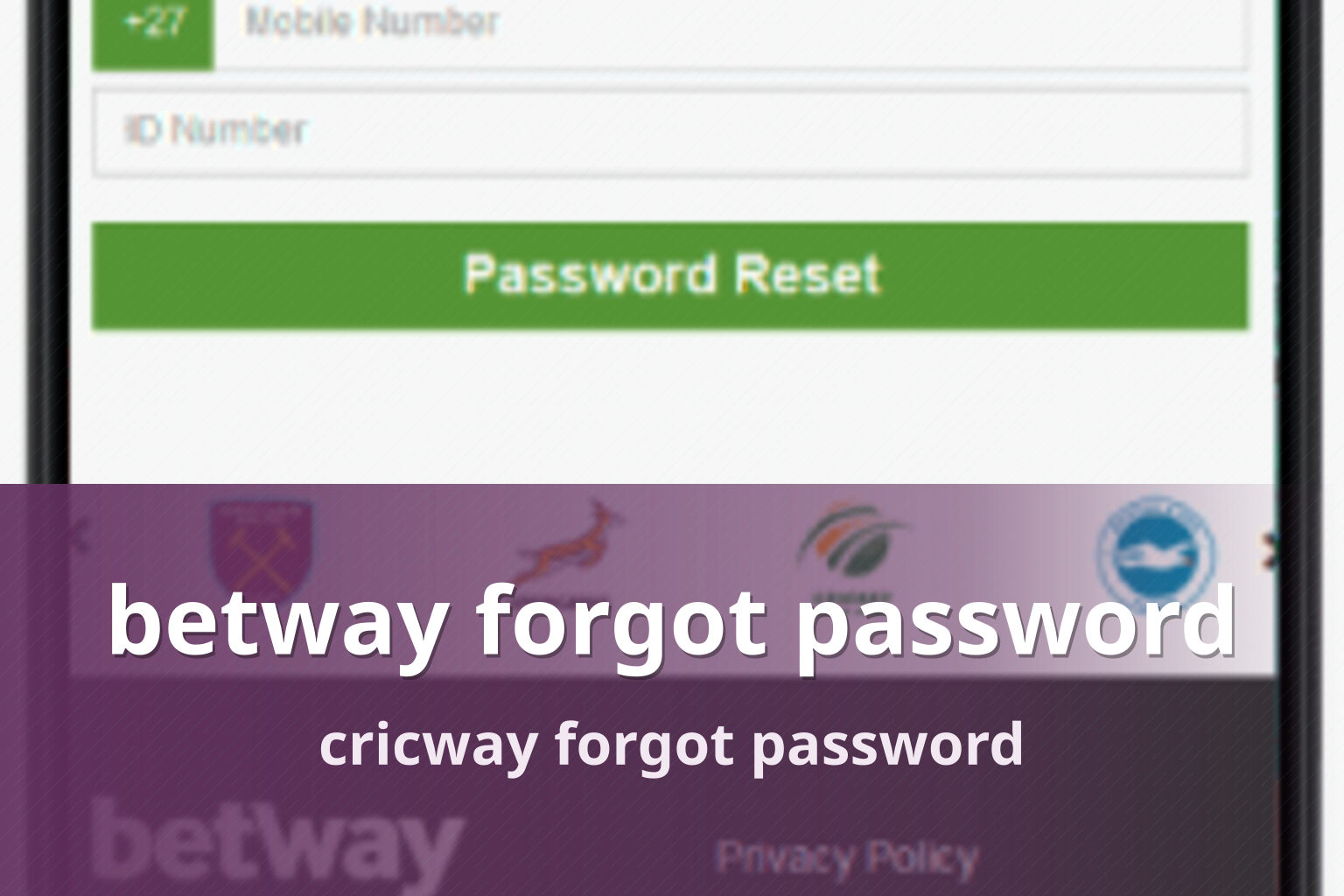 betway forgot password cricway forgot password