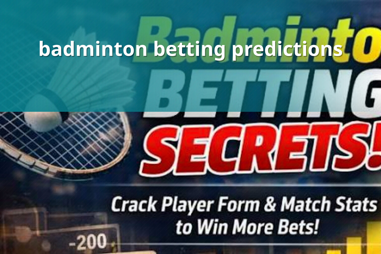 badminton betting predictions - การพนัน