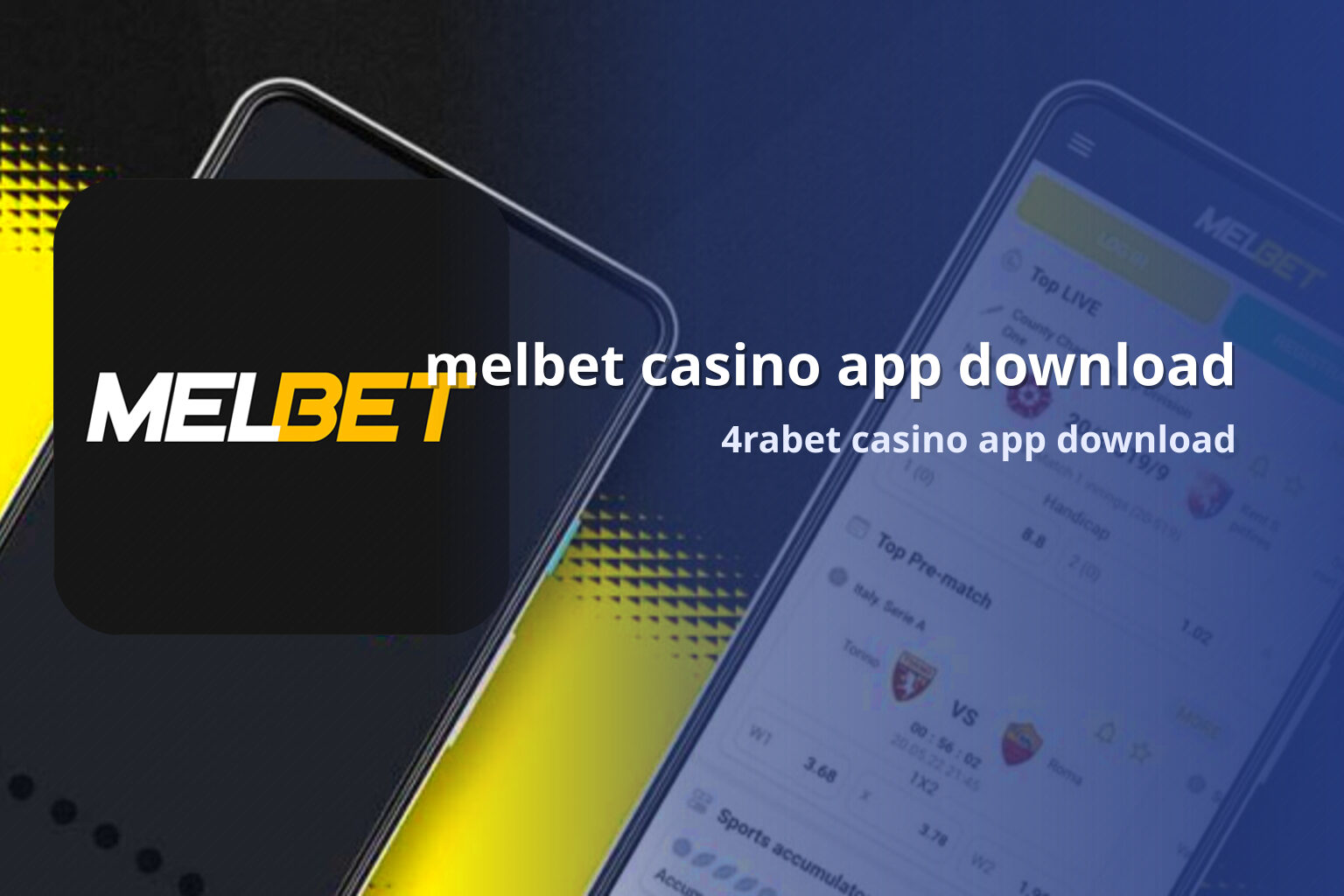 melbet casino app download 4rabet casino app download