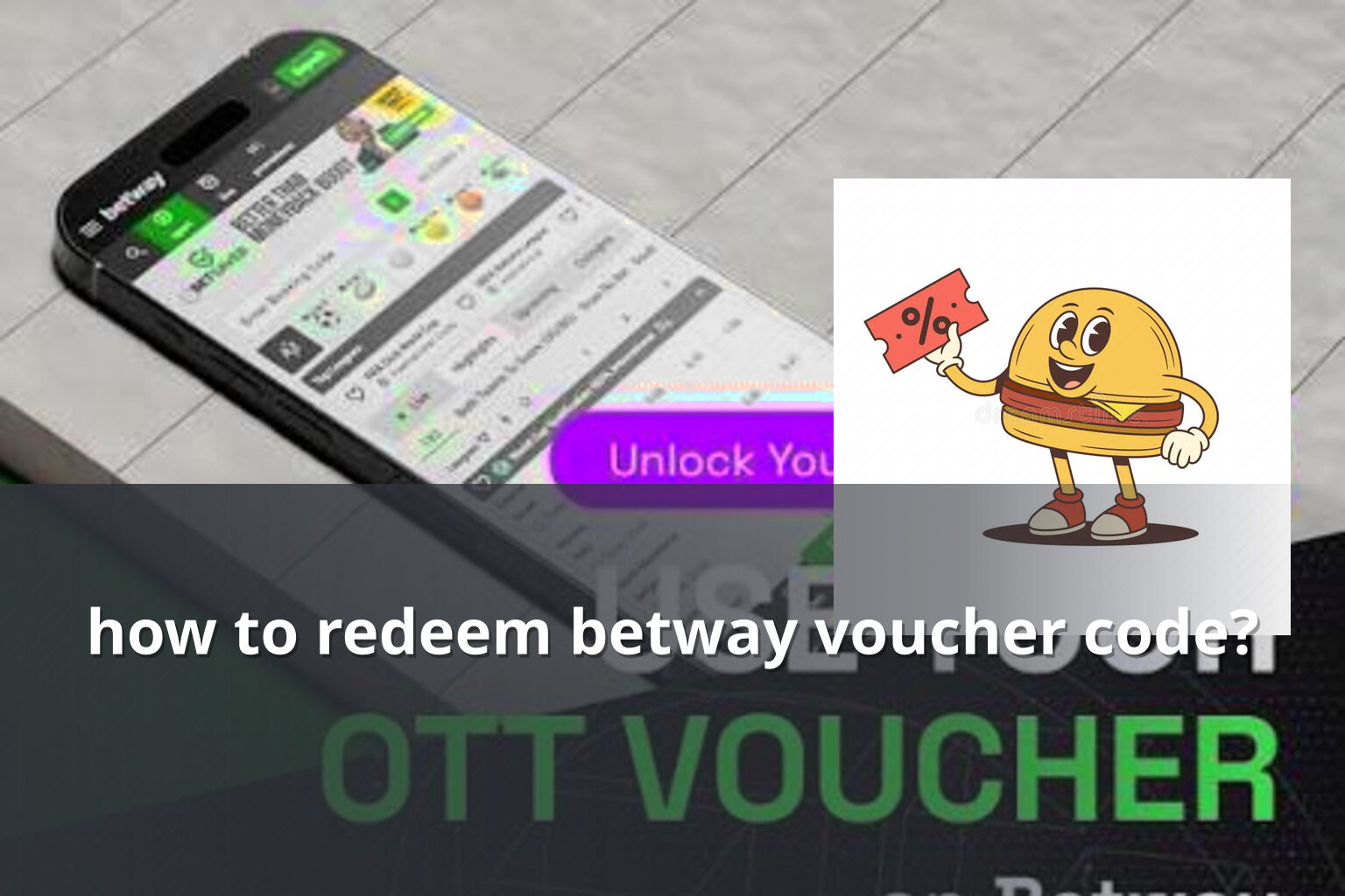how to redeem betway voucher code? - gaming_brand