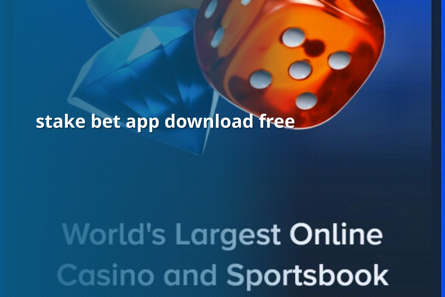 stake bet app download free - gaming_brand