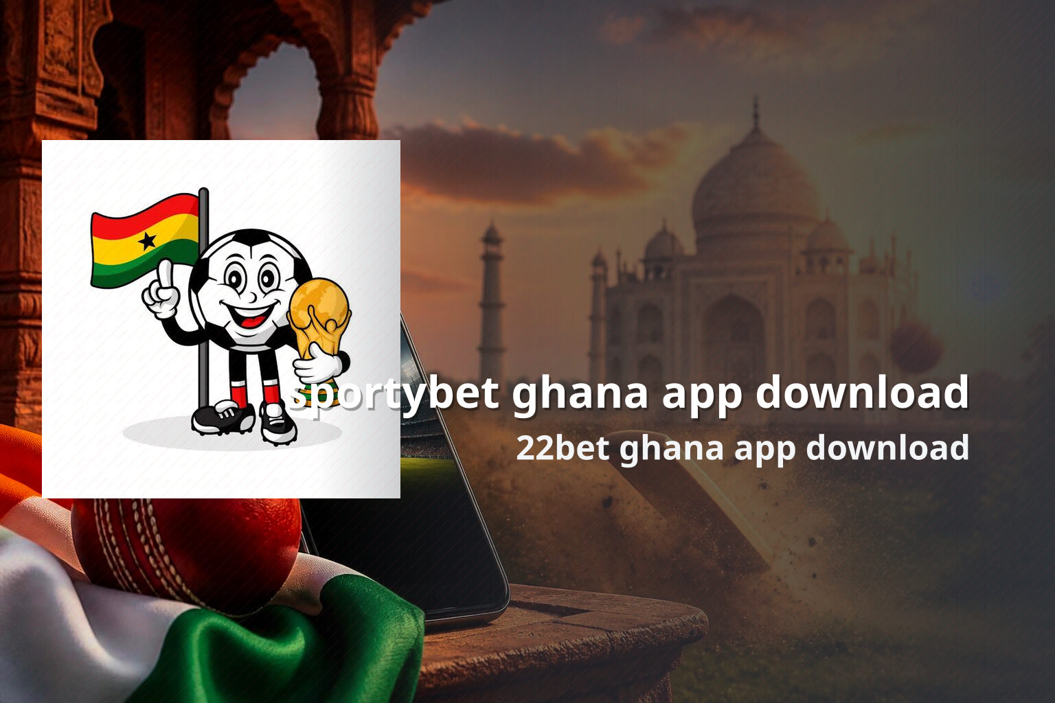 sportybet ghana app download 22bet ghana app download