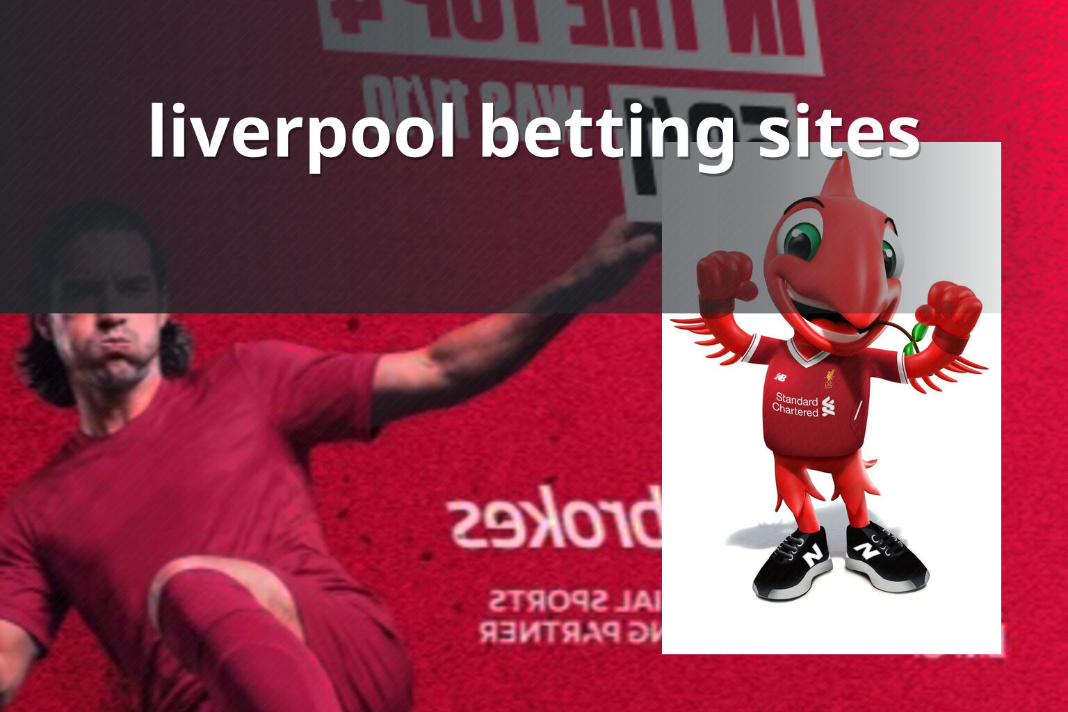 liverpool betting sites - sportsbook