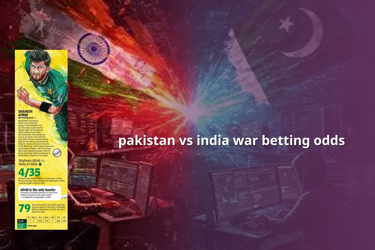 pakistan vs india war betting odds - การพนัน