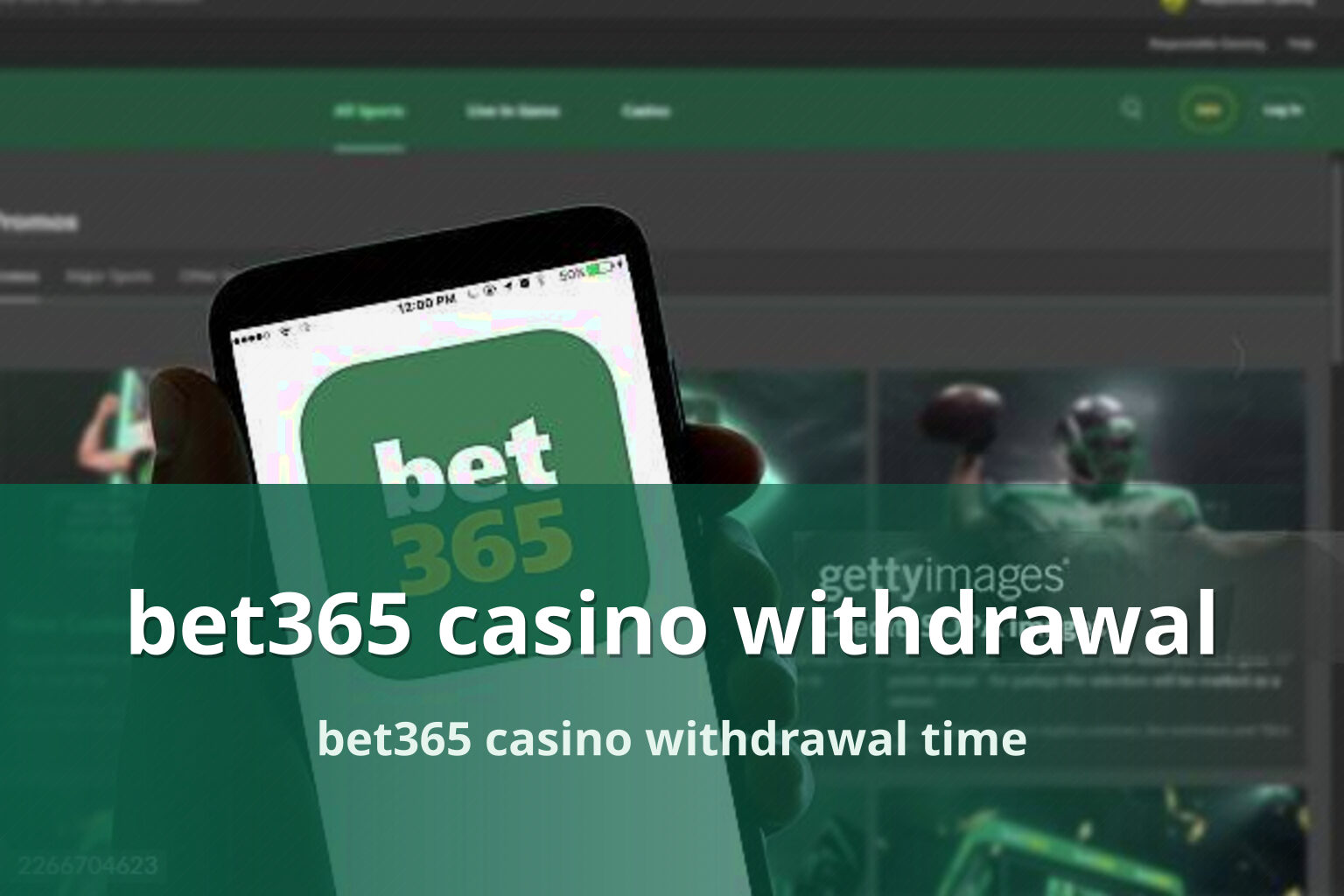 bet365 casino withdrawal bet365 casino withdrawal time